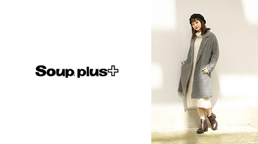 「Soup.plus+」NEWラインナップ！